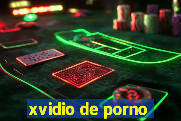 xvidio de porno